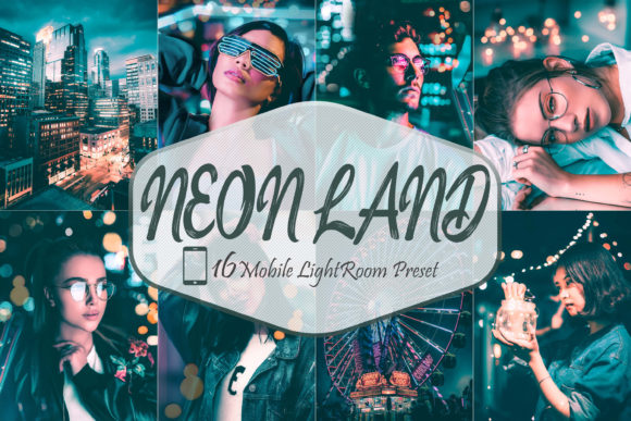 Download 16 Neon Land LR Mobile Presets - Lr mobile Collection