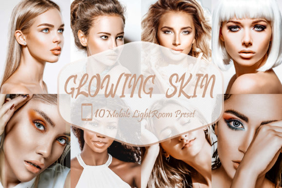 Download 10 Glowing Skin LR Mobile Presets - Lr mobile Collection