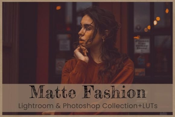 Download 8 Matte Fashion Photoshop Actions Preset - Fashion Collection